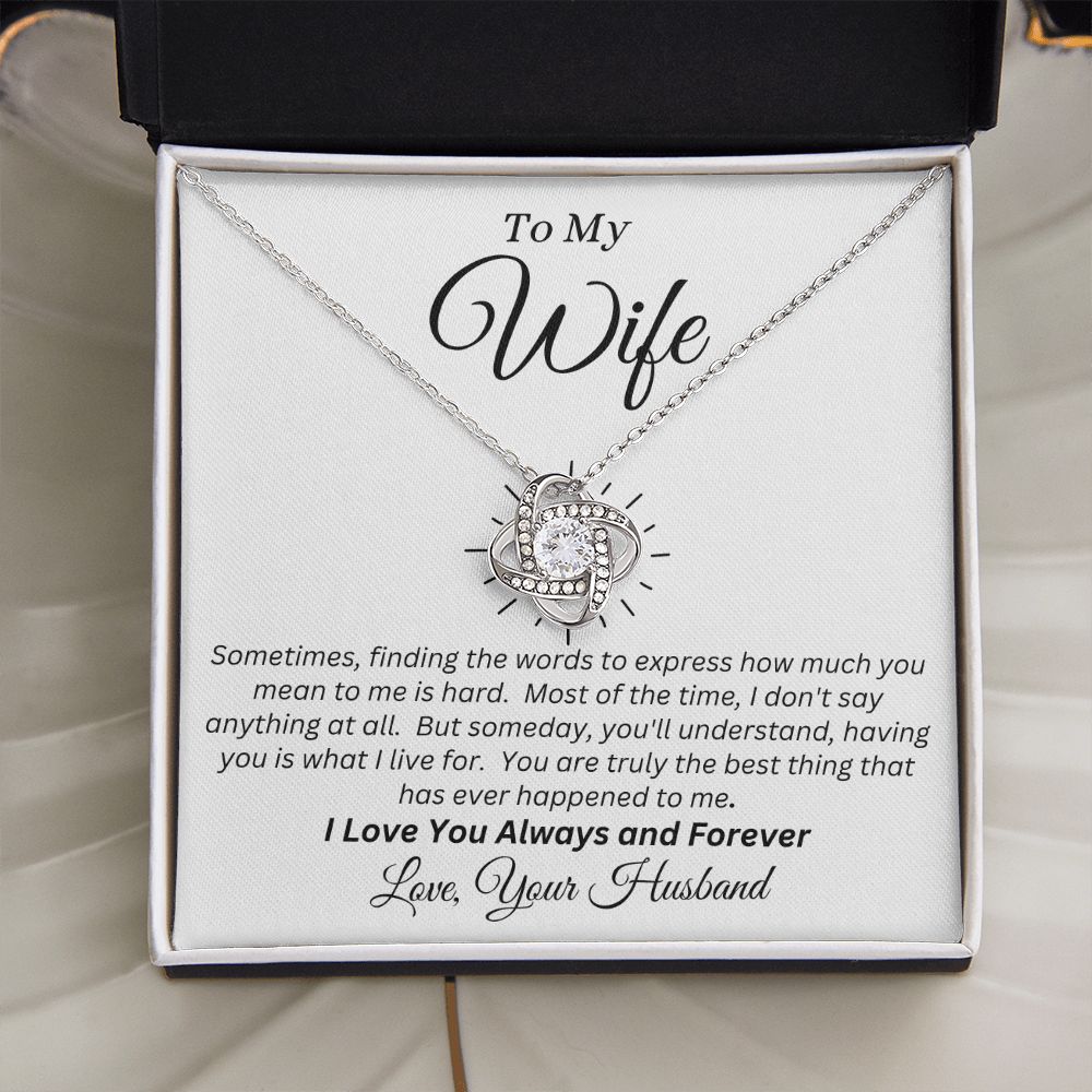 Husband - To My Wife - Truly The Best - Love Knot Necklace