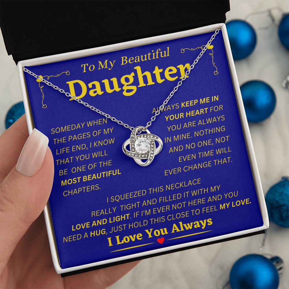 To My Beautiful Daughter - Keep Me In Your Heart - Love Knot Necklace