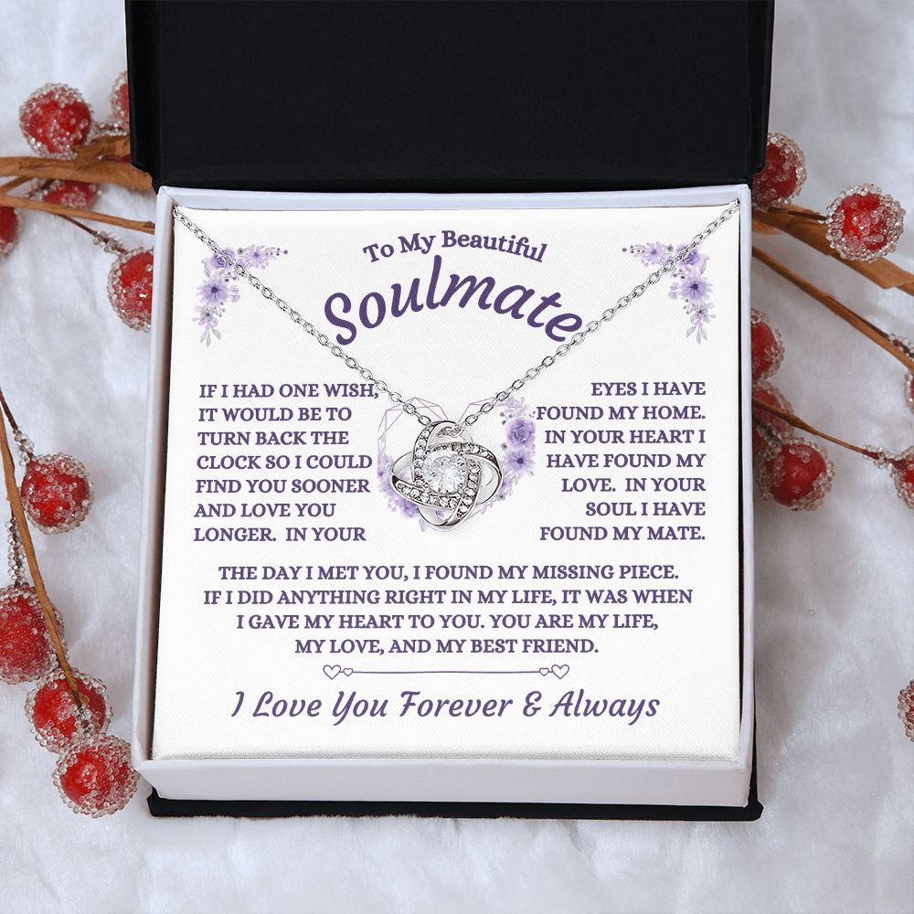 To My Beautiful Soulmate - If I Had One Wish - Love Knot Necklace