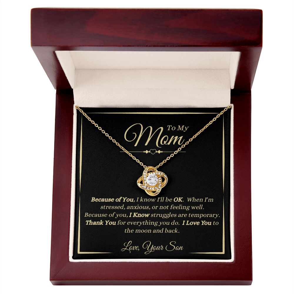 Son - To My Mom - Because Of You - Love Knot Necklace