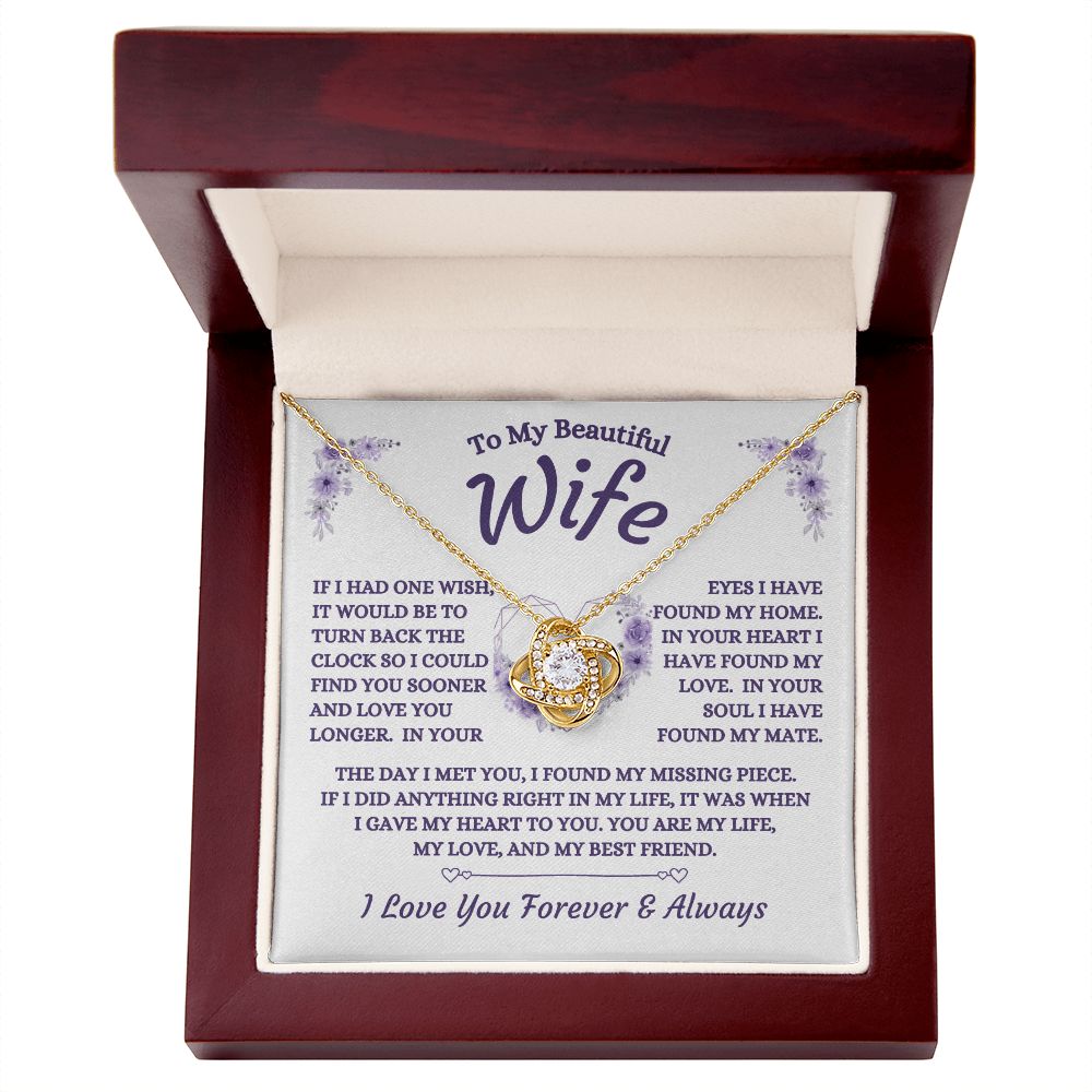 To My Beautiful Wife - If I Had One Wish - Love Knot Necklace