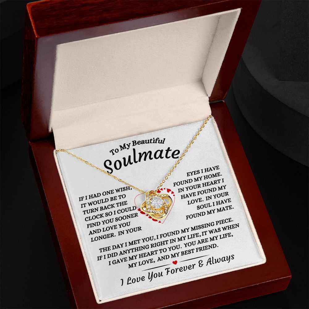 To My Beautiful Soulmate - I Gave My Heart To You - Love Knot Necklace