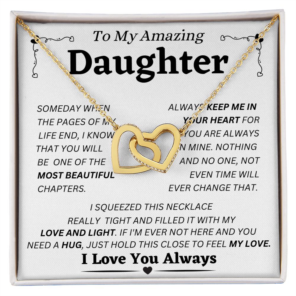 To My AMAZING Daughter - Keep Me In Your Heart - Interlocking Hearts Necklace