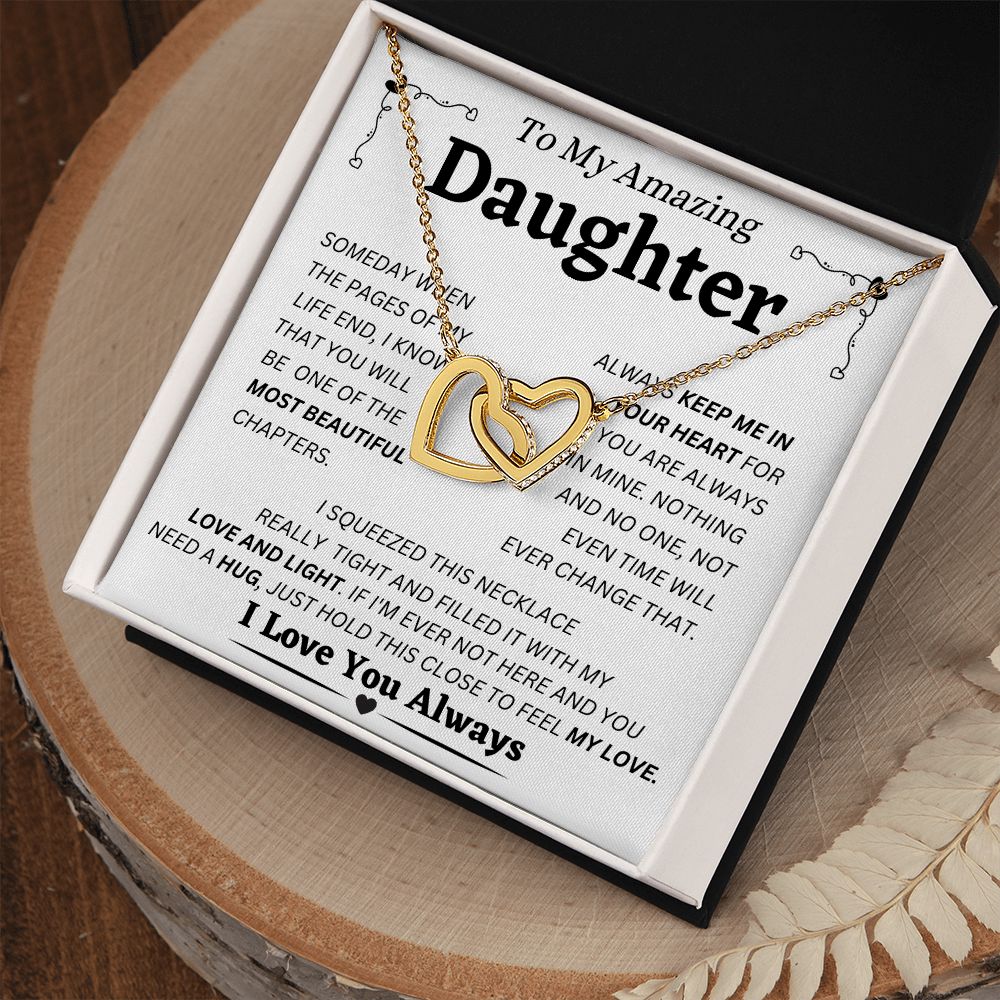 To My AMAZING Daughter - Keep Me In Your Heart - Interlocking Hearts Necklace
