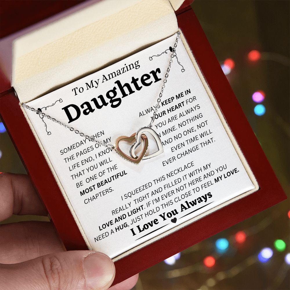 To My AMAZING Daughter - Keep Me In Your Heart - Interlocking Hearts Necklace
