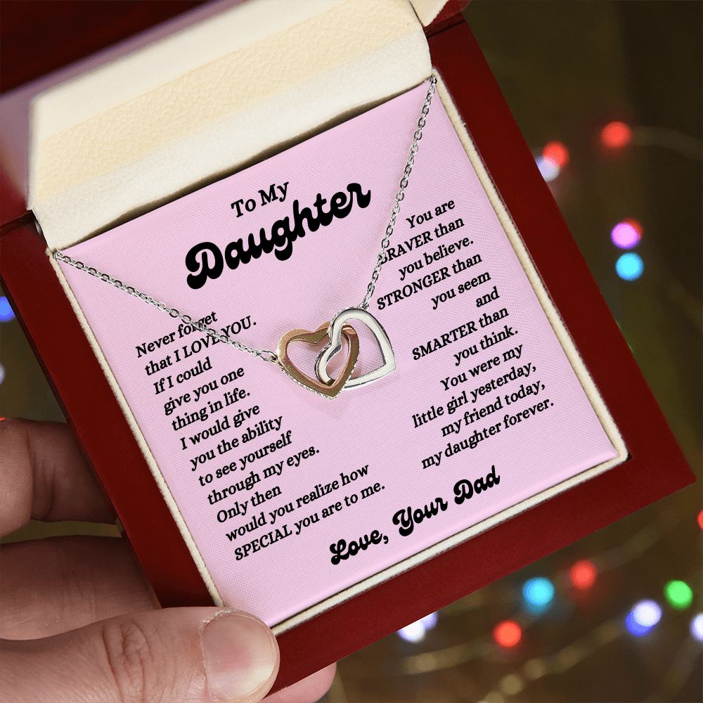 Dad - To My Daughter - Never Forget - Interlocking Hearts Necklace - Daughter Gift - Birthday Gift - Christmas Gift