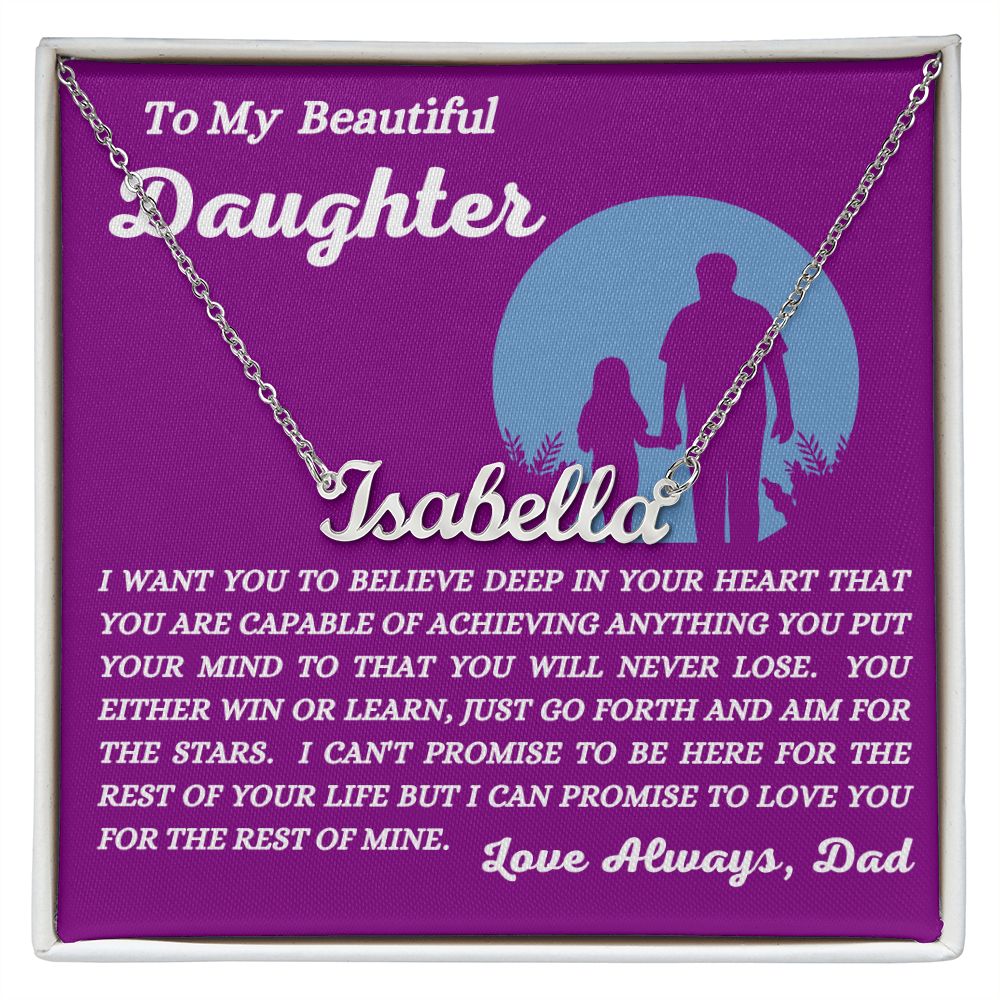 Dad - To My Beautiful Daughter - Custom Name Necklace (With Message Card) - Daughter Gift from Dad - Graduation Gift - Birthday Gift - Christmas Gift - Custom Name Gift