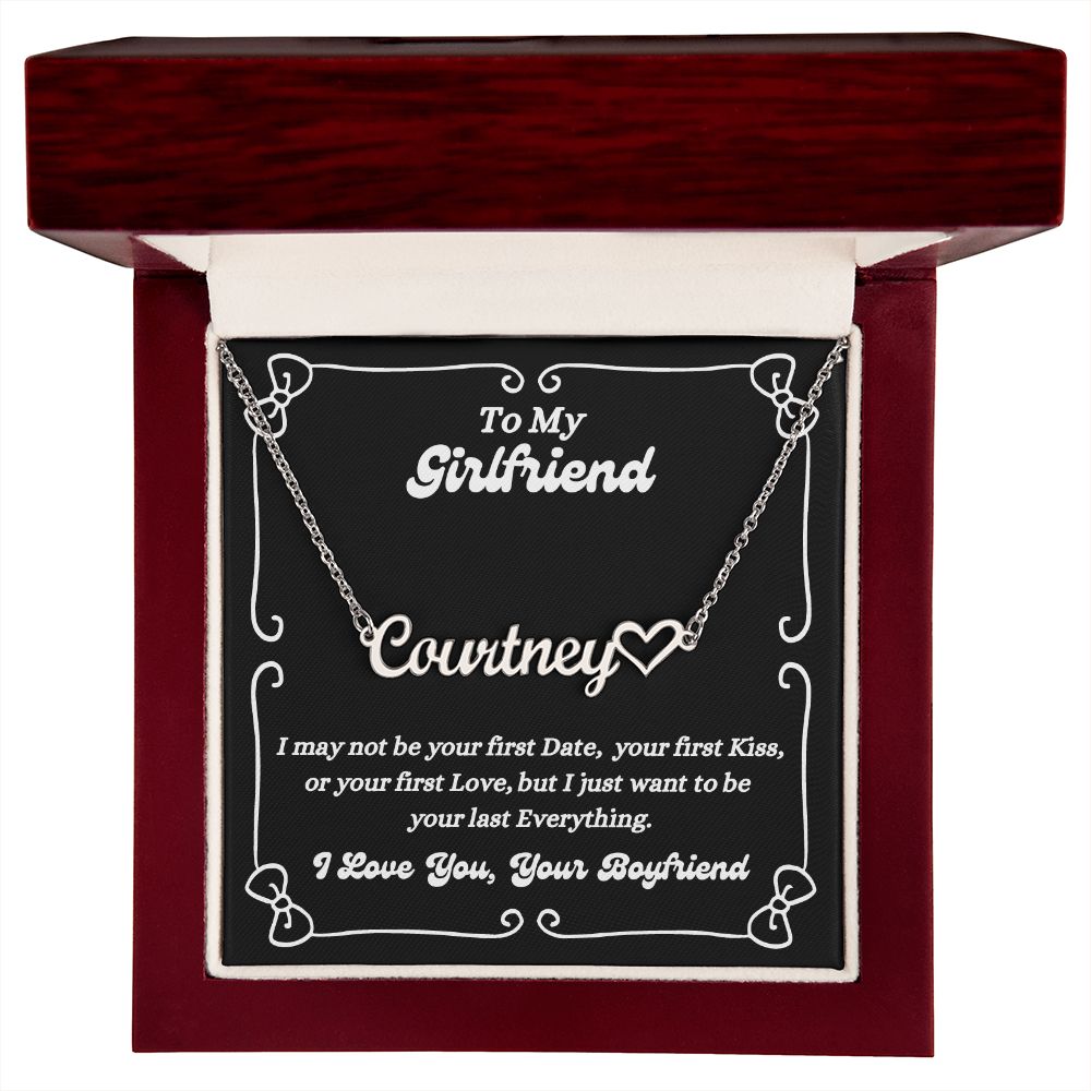 Boyfriend - To My Girlfriend - Your Last Everything - Personalized  Heart Name Necklace - Gift for Girlfriend - Birthday Gift - Custom Name Jewelry - Graduation Gift - Christmas Gift