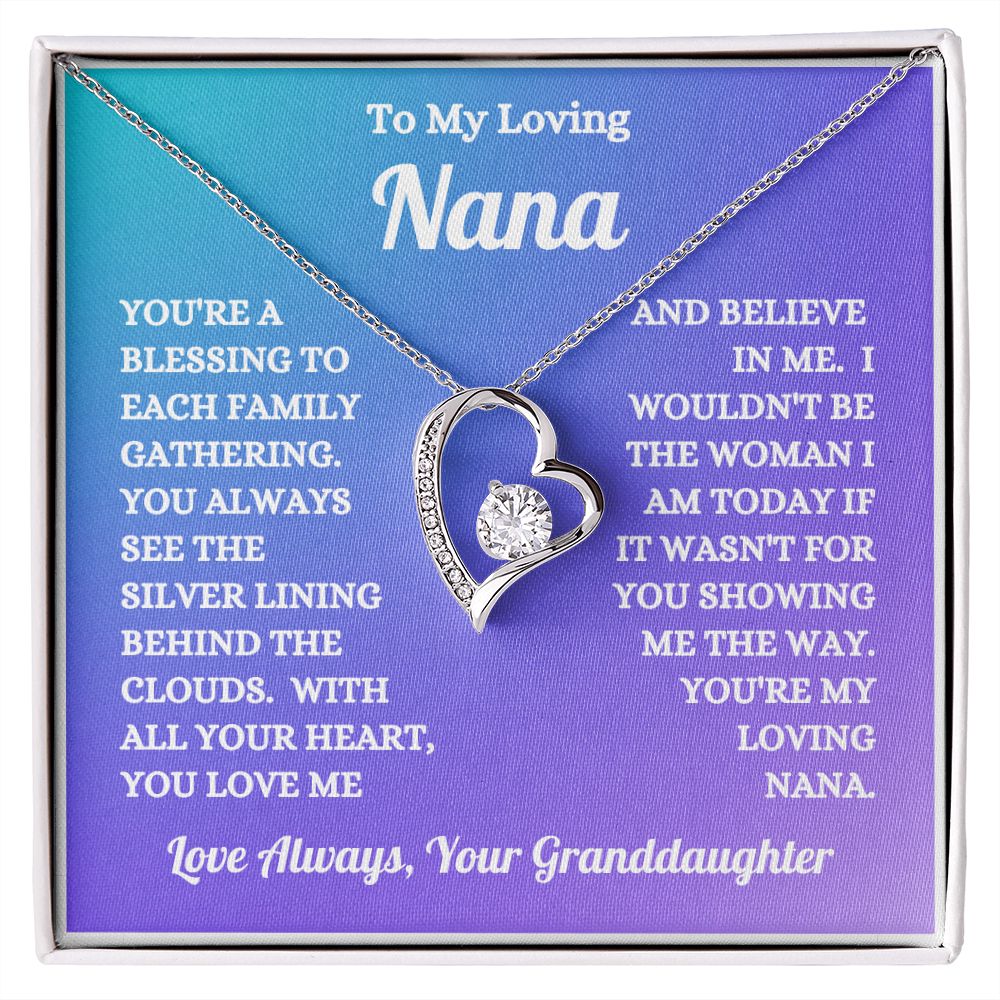 Granddaughter - To My Loving Nana - You Love Me And Believe In Me - Forever Love Necklace - Nana Gift - Birthday Gift - Christmas Gift - Special Occasion Gift