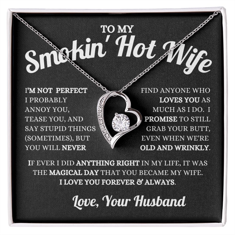 Husband - To My Smokin' Hot Wife - Magical Day - Forever Love Necklace