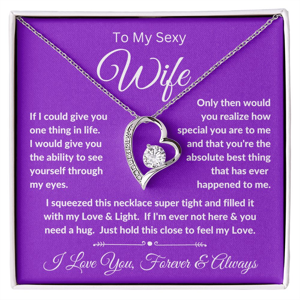 To My Sexy Wife - Feel My Love- Forever Love Necklace