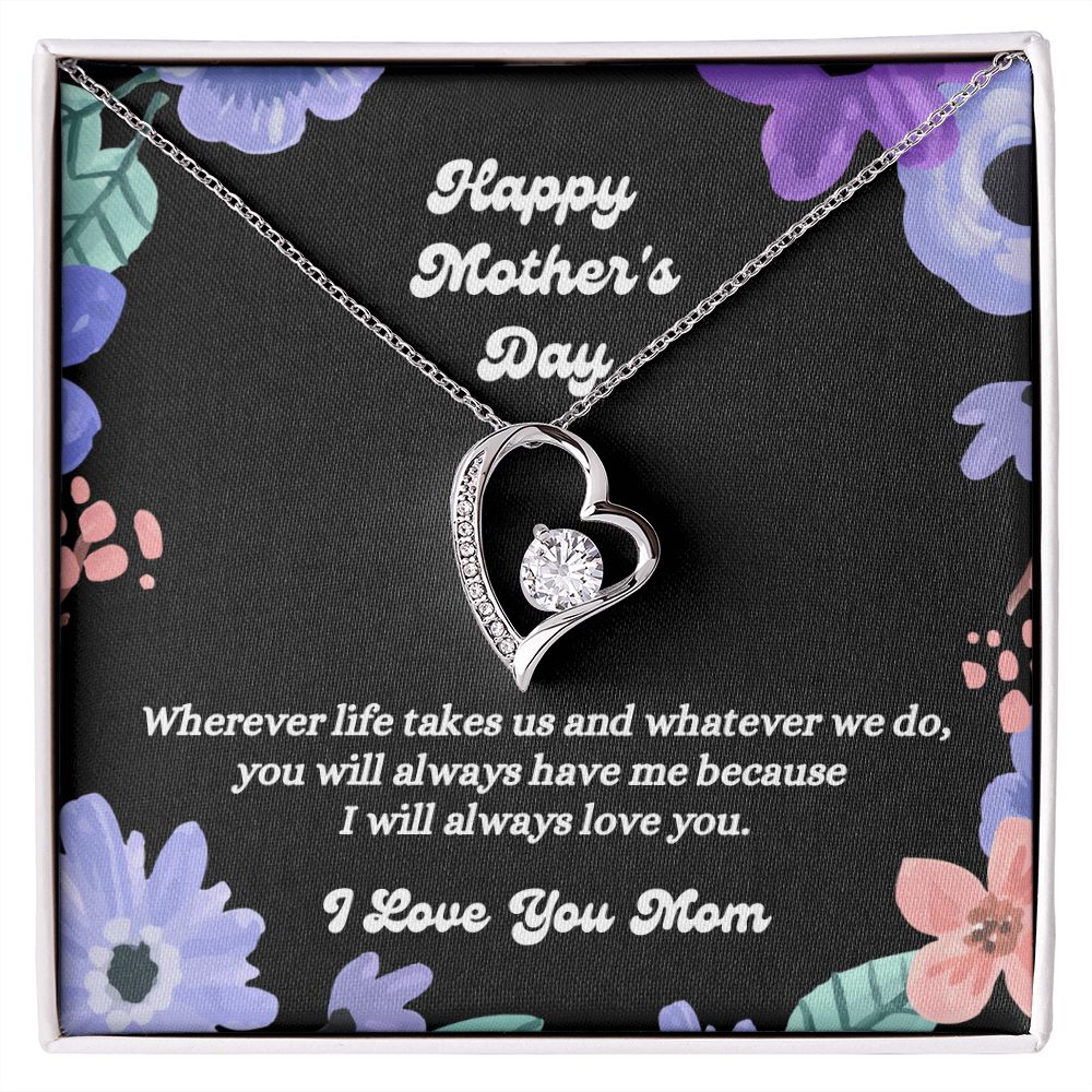 Happy Mother's Day - I Love You Mom - Forever Love Necklace