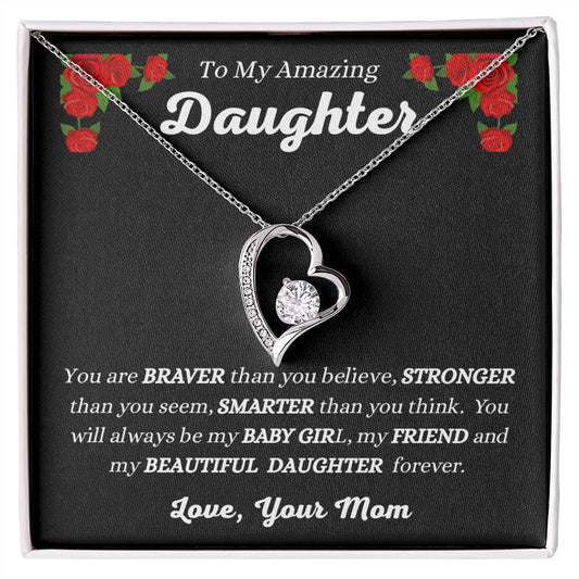 Mom - To My Amazing Daughter - My Beautiful Daughter - Forever Love Necklace