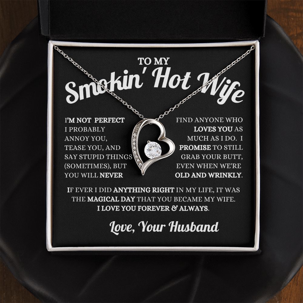 Husband - To My Smokin' Hot Wife - Magical Day - Forever Love Necklace