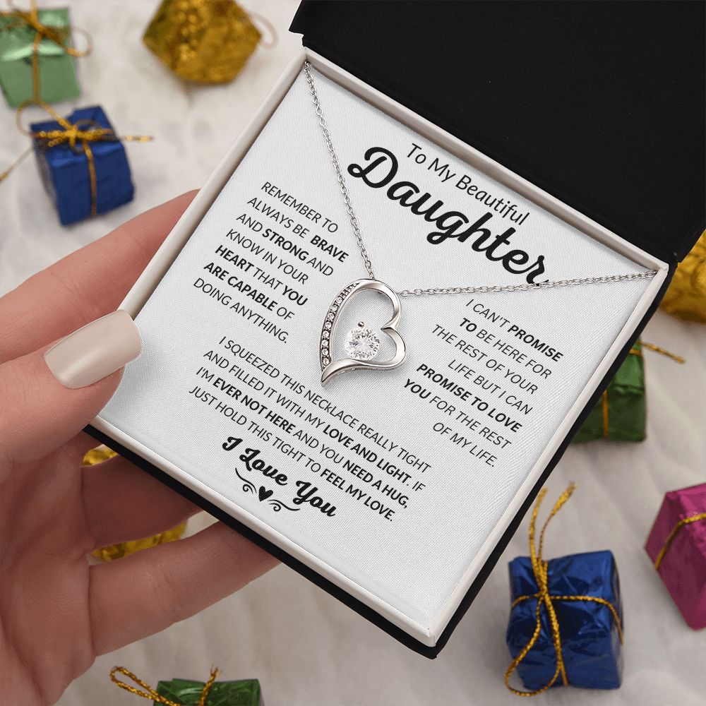 To My Beautiful Daughter - Feel My Love - Forever Love Necklace - Gift for Daughter - Valentine's Day - Birthday Gift - Graduation - Special Occasion