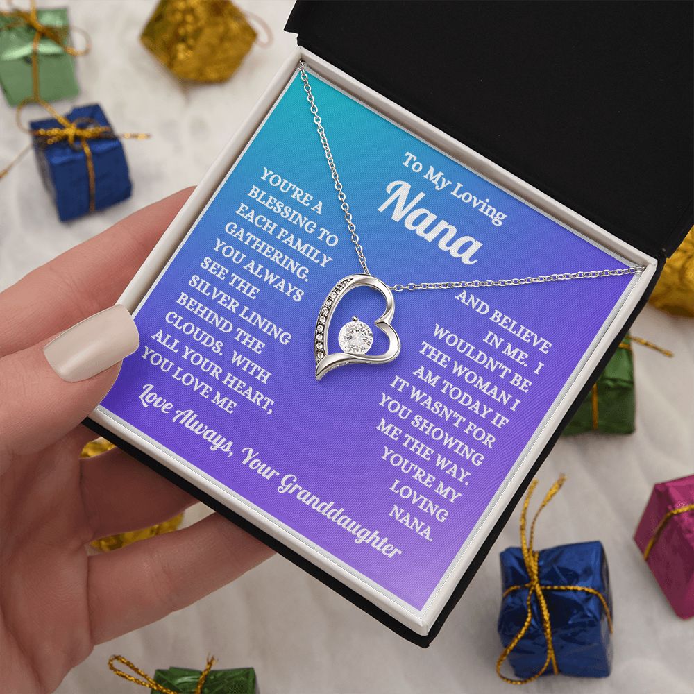 Granddaughter - To My Loving Nana - You Love Me And Believe In Me - Forever Love Necklace - Nana Gift - Birthday Gift - Christmas Gift - Special Occasion Gift
