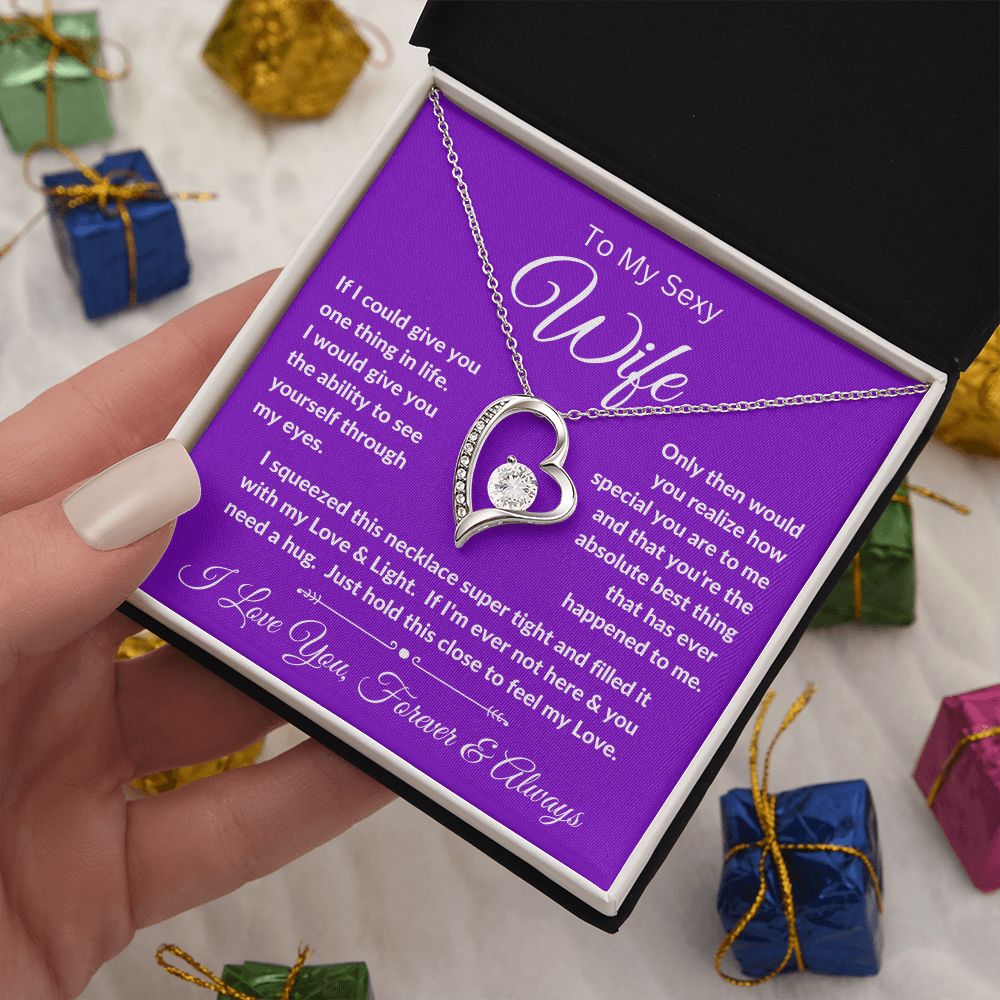 To My Sexy Wife - Feel My Love- Forever Love Necklace