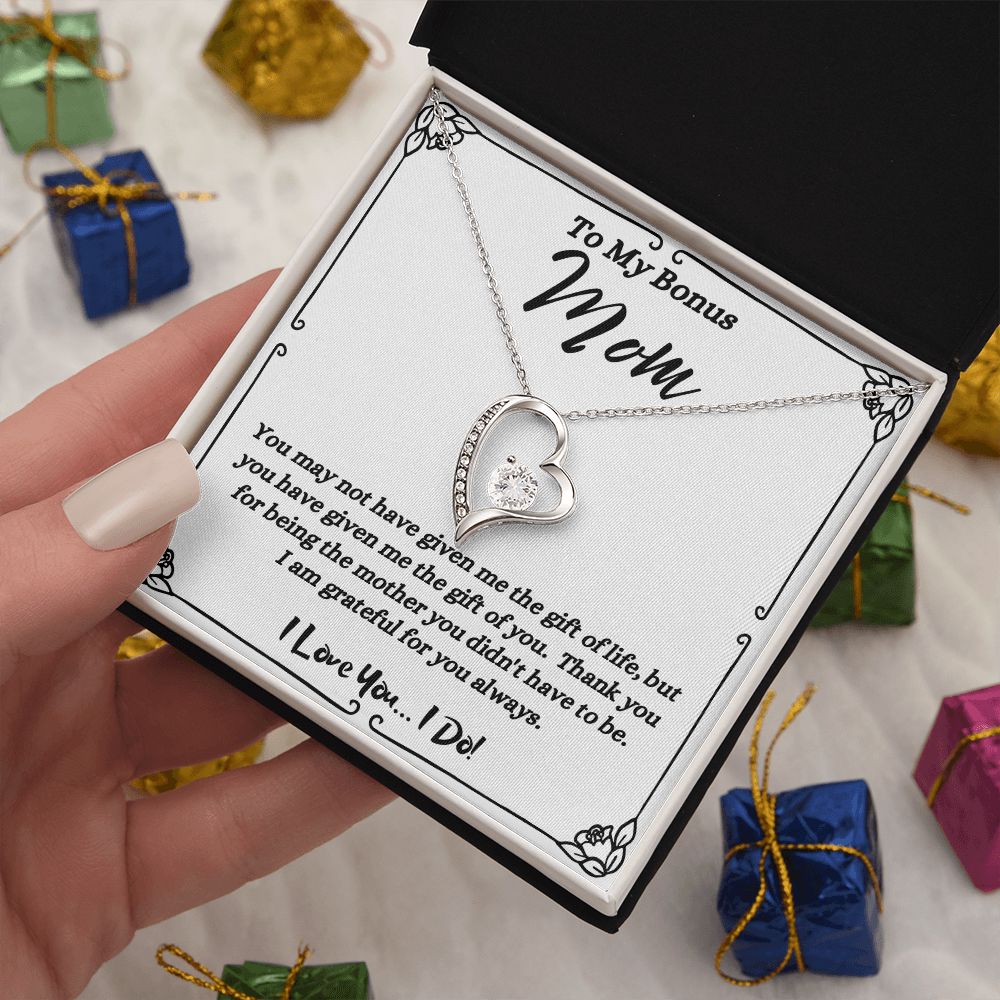 To My Bonus Mom - Given Me The Gift Of You _ Forever Love  Necklace