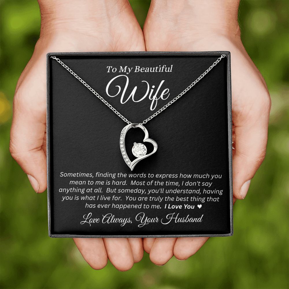 Husband - To My Beautiful Wife - I Love You - Forever Love Necklace