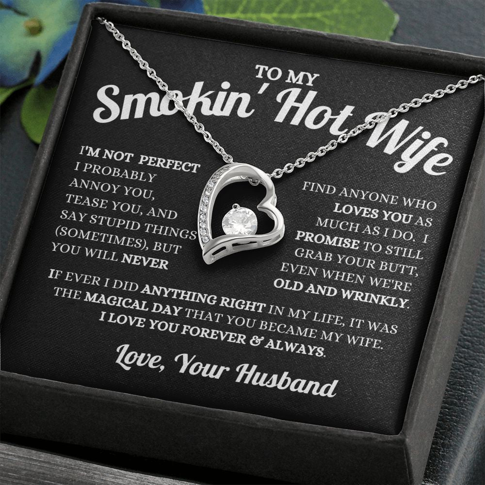 Husband - To My Smokin' Hot Wife - Magical Day - Forever Love Necklace