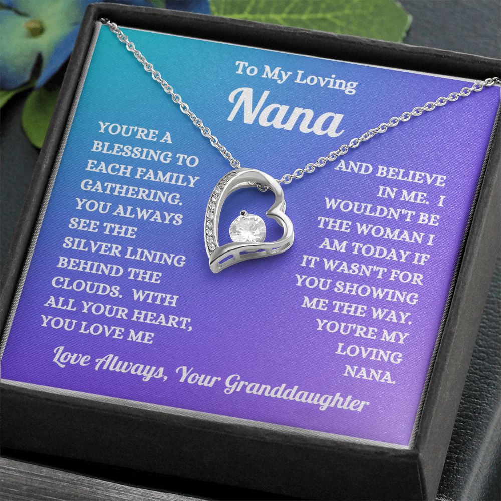 Granddaughter - To My Loving Nana - You Love Me And Believe In Me - Forever Love Necklace - Nana Gift - Birthday Gift - Christmas Gift - Special Occasion Gift