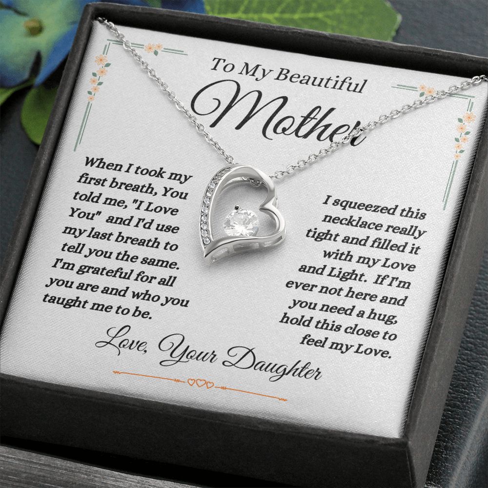 Daughter - To My Beautiful Mother - Love And Light - Forever Love Necklace - Mother Gift - Mother's Day- Birthday Gift - Holiday Gift