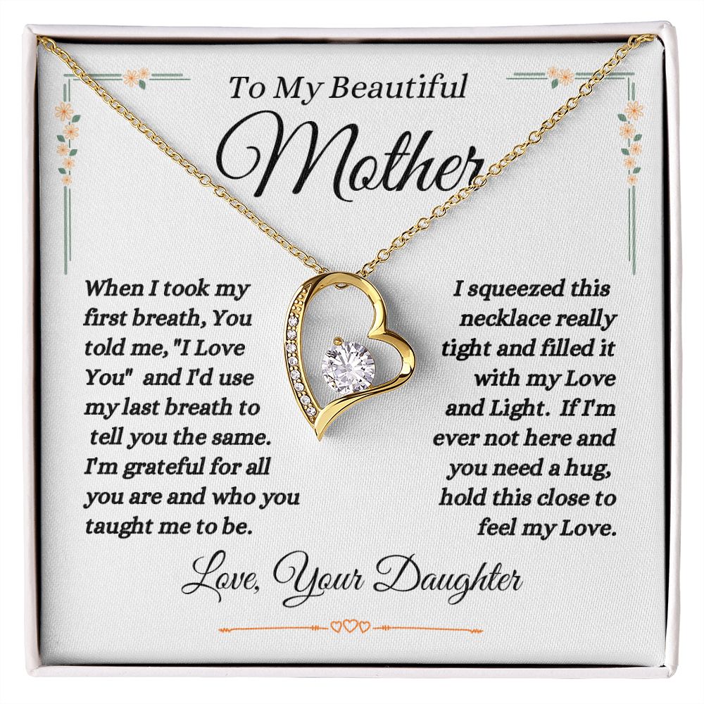Daughter - To My Beautiful Mother - Love And Light - Forever Love Necklace - Mother Gift - Mother's Day- Birthday Gift - Holiday Gift