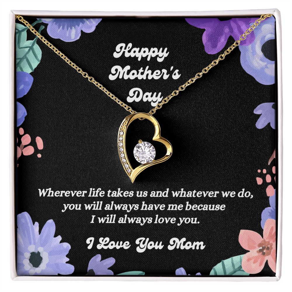 Happy Mother's Day - I Love You Mom - Forever Love Necklace