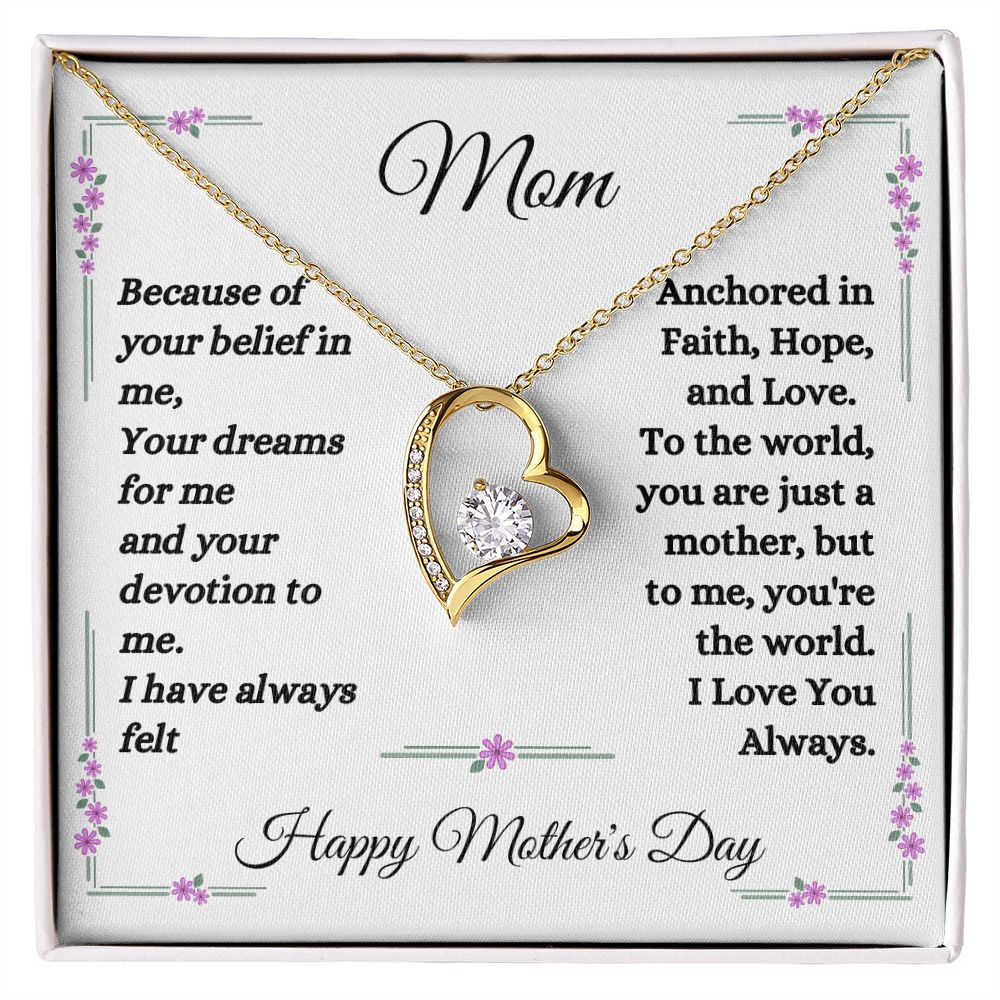 Happy Mother's Day - Mom - Anchored In Faith, Hope, And Love - Forever Love Necklace