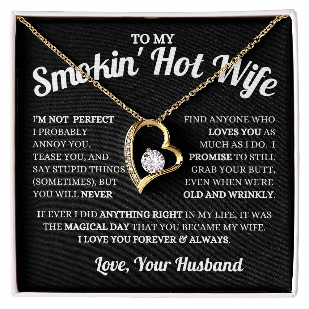 Husband - To My Smokin' Hot Wife - Magical Day - Forever Love Necklace