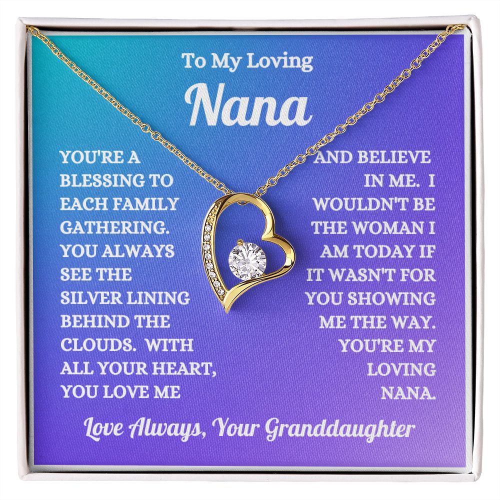 Granddaughter - To My Loving Nana - You Love Me And Believe In Me - Forever Love Necklace - Nana Gift - Birthday Gift - Christmas Gift - Special Occasion Gift