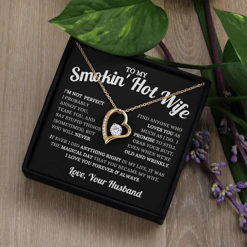 Husband - To My Smokin' Hot Wife - Magical Day - Forever Love Necklace