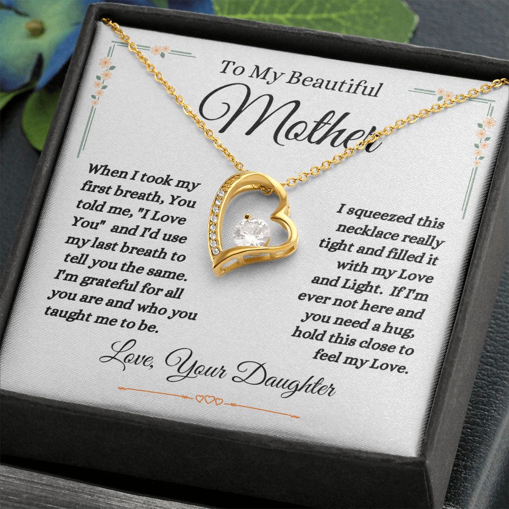 Daughter - To My Beautiful Mother - Love And Light - Forever Love Necklace - Mother Gift - Mother's Day- Birthday Gift - Holiday Gift