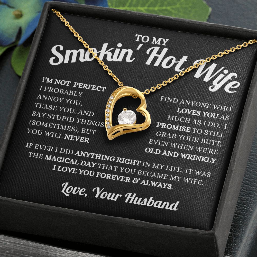 Husband - To My Smokin' Hot Wife - Magical Day - Forever Love Necklace